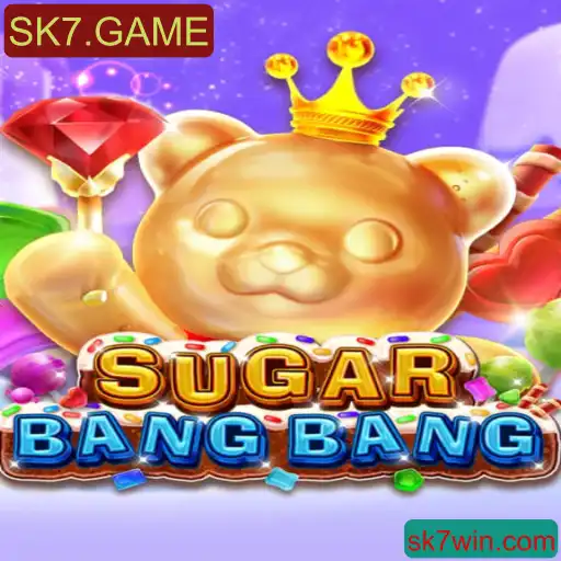 Descubra o Fascinante Mundo de SUGARBANGBANG: Diversão e Adrenalina no SK7.GAME